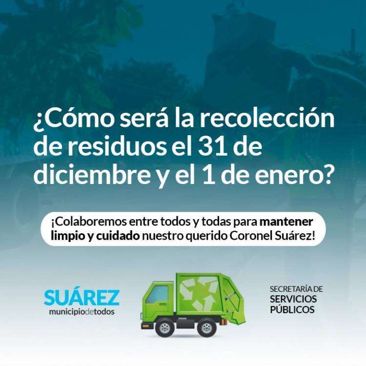¿Cómo será la recolección de residuos el 31 de diciembre y el 1 de enero?