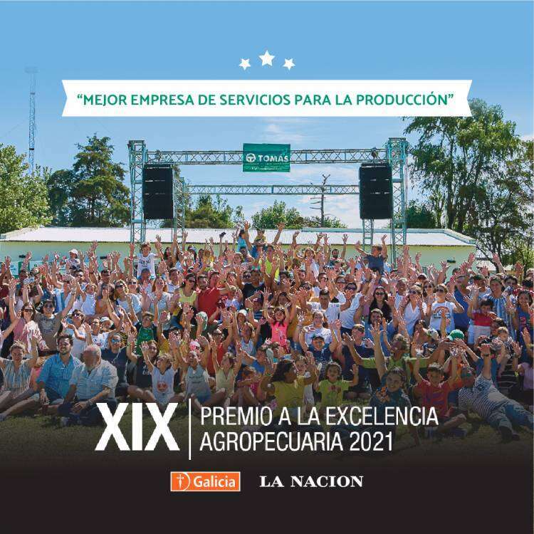 Tomás Hnos fue elegida mejor empresa de servicios para la producción en la XIX edición del premio La Nación - Banco Galicia
