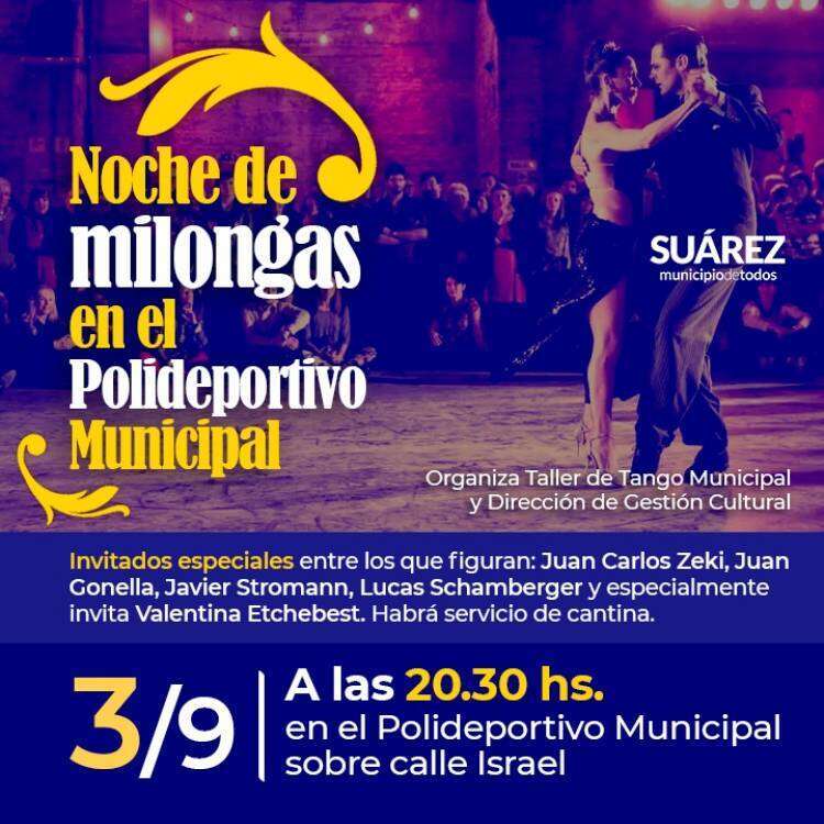 Cultura: se viene una noche a toda milonga en el polideportivo municipal