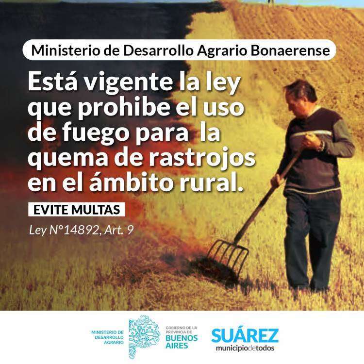 Está vigente la ley que prohíbe el uso de fuego para la quema de rastrojos en el ámbito rural