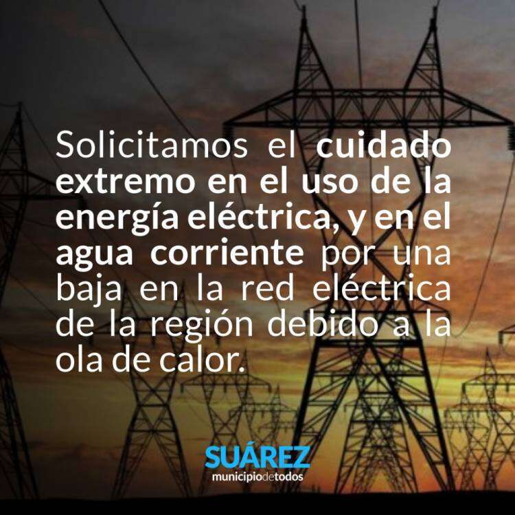 Se solicita el cuidado extremo en el uso de energía eléctrica y agua corriente