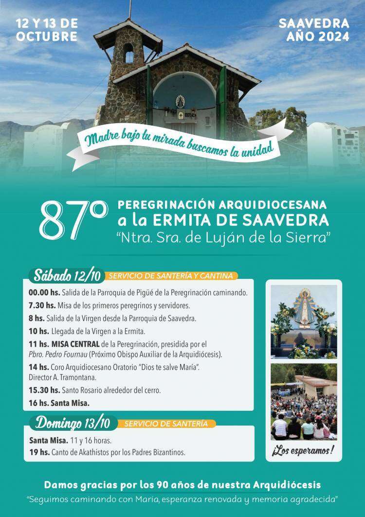 Ermita de Saavedra: se prepara la 87° Peregrinación Arquidiocesana a la Ermita de Saavedra, "Ntra. Sra. de Luján de la Sierra"