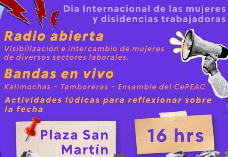 Este 8 de Marzo: día internacional de las mujeres y disidencias trabajadoras