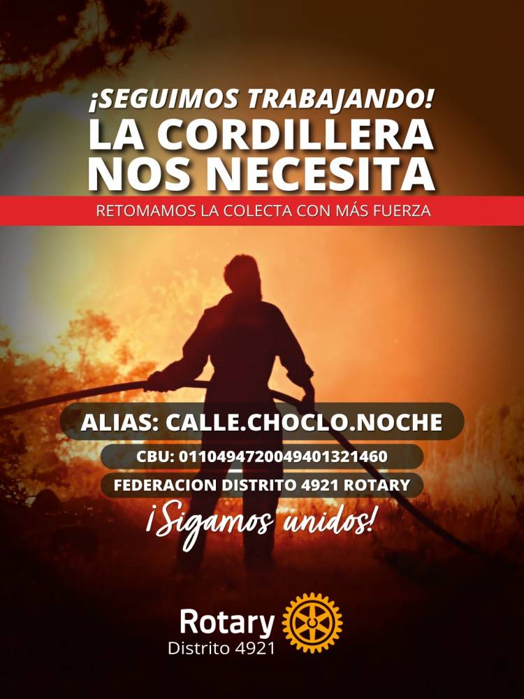 Rotary Internacional intensifica su colecta para ayudar a brigadistas y pobladores de la Patagonia
