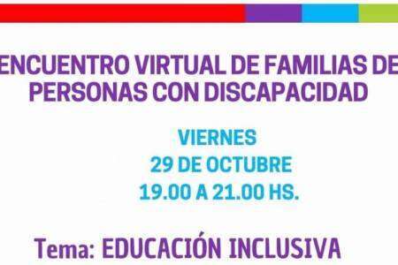 El viernes, encuentro virtual de familias de personas con discapacidad de toda la provincia