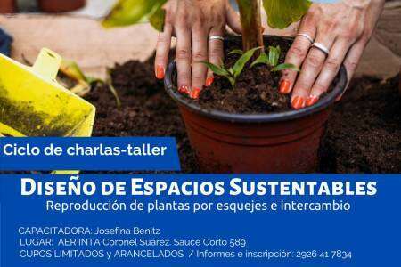 Ciclo de charlas-taller INTA: Diseño de Espacios Sustentables