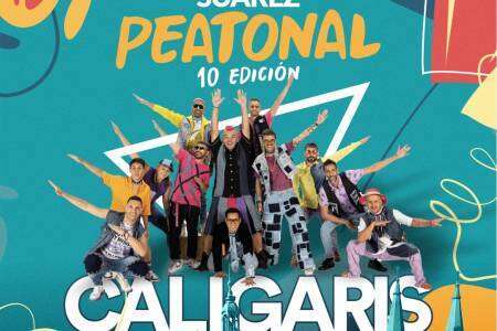 Se viene “Suárez Peatonal especial 6 de agosto” con Los Caligaris
