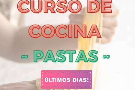 ¡Últimos días! Curso de cocina "pastas"