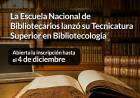 La Escuela Nacional de Bibliotecarios lanzó su Tecnicatura Superior en Bibliotecología