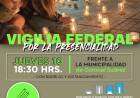 Vigilia Federal por la presencialidad
