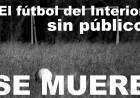 Los Clubes de la región esperan que se apruebe la presencia de público en las canchas