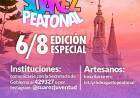 Suárez Peatonal: Edición Especial 6 de Agosto