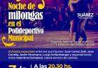 Cultura: se viene una noche a toda milonga en el polideportivo municipal