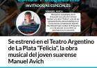 Se estrenó en el Teatro Argentino de La Plata “Felicia”, la obra musical del joven suarense Manuel Avich
