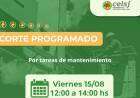 Corte programado por tareas de mantenimiento